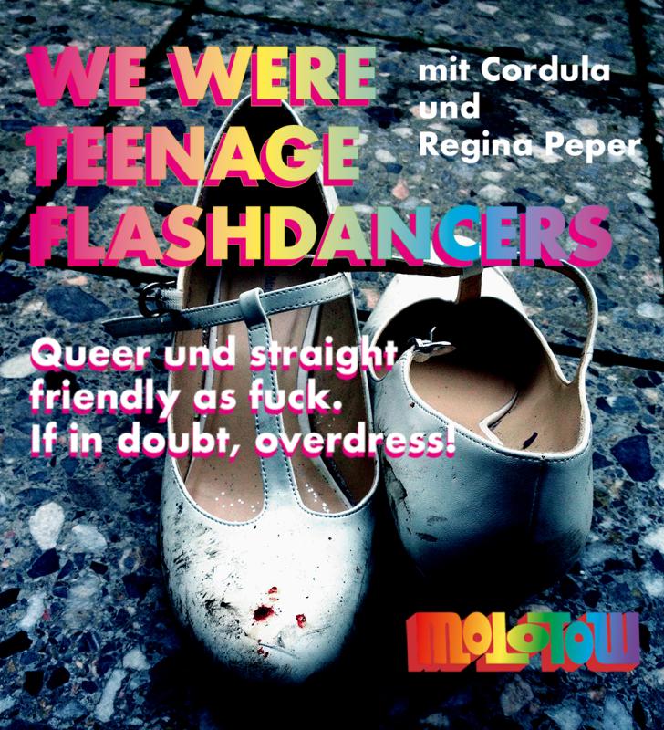 WE WERE TEENAGE FLASHDANCERS 